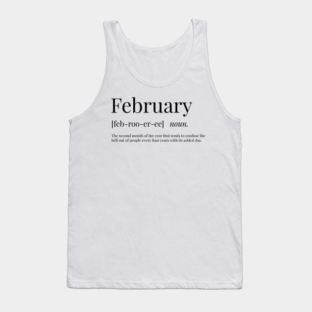 February Definition Tank Top by definingprints